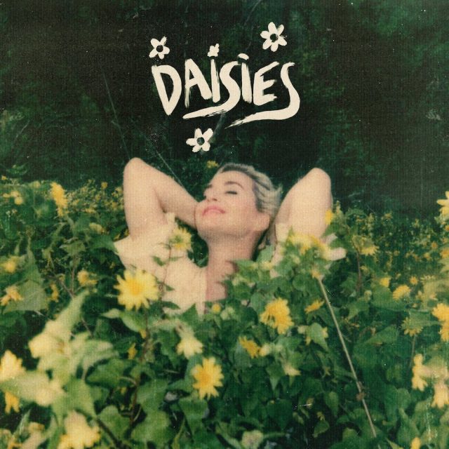 Katy Perry’s “Daisies”